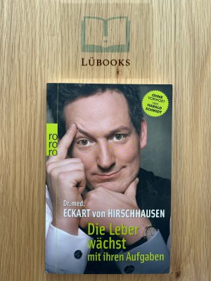 gebrauchtes Buch – Dr. med – Die Leber wächst mit ihren Aufgaben