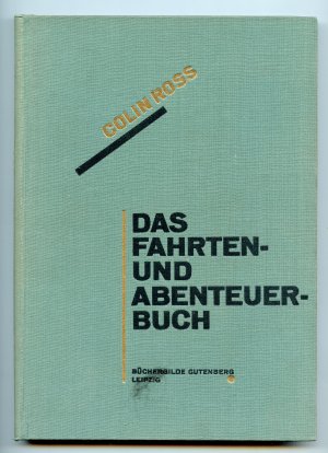 Das Fahrten- und Abenteuerbuch Typographie und Einband: Ivan Tschichold