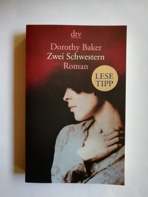 gebrauchtes Buch – Dorothy Baker – Zwei Schwestern