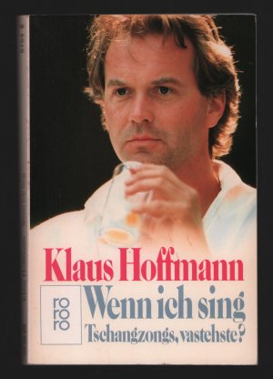 Wenn ich sing/Tschangzongs, vastehste?