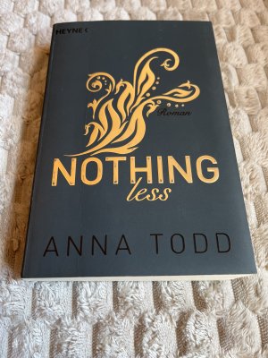 gebrauchtes Buch – Anna Todd – Nothing less