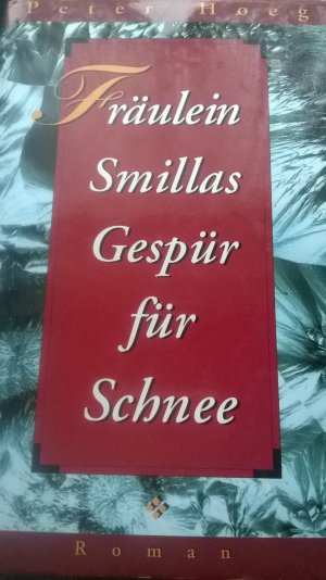 gebrauchtes Buch – Peter Hoeg – Fräulein Smillas Gespür für Schnee