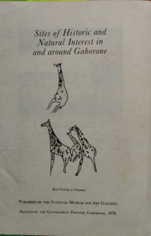 gebrauchtes Buch – National Museum and Art Gallery – Sites of Historic Natural interest in around Gaborone