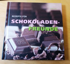 gebrauchtes Buch – Renz, Hanna – Rezepte für Schokoladenfreunde