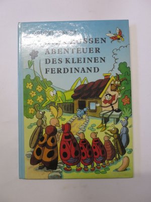 Die großen Abenteuer des kleinen Ferdinand