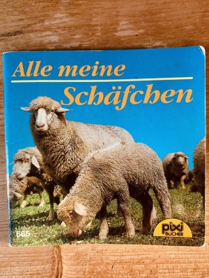 gebrauchtes Buch – Heiderose und Andreas Fischer-Nagel – Alle meine Schäfchen. Pixi Bücher Nr 665. Mini-Buch