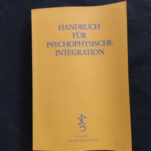 Handbuch für Psychophysische Integration