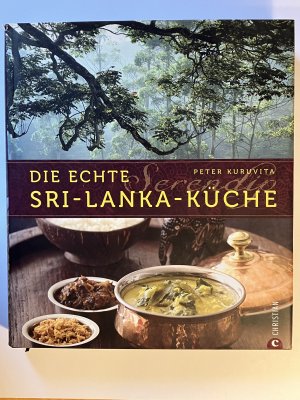 Serendip Die echte Sri-Lanka-Küche