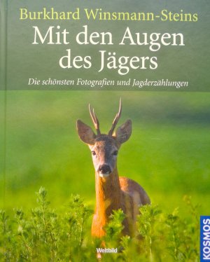 Mit den Augen des Jägers