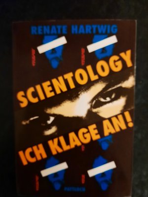 Scientology: Ich klage an!