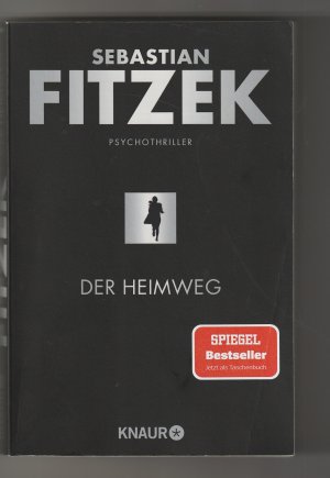 gebrauchtes Buch – Sebastian Fitzek – Der Heimweg - Psychothriller