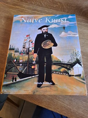 Naive Kunst [Gebundene Ausgabe] Nathalia Brodskaia (Autor)