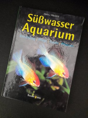 gebrauchtes Buch – Mayland, Hans J – Süßwasseraquarium