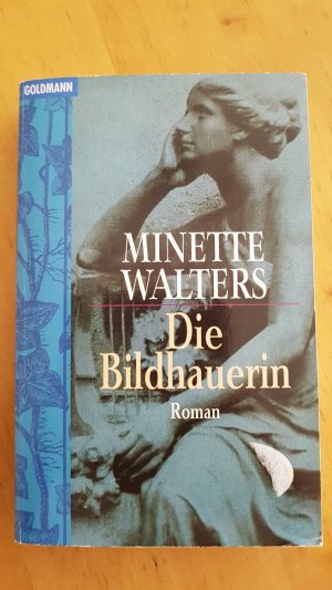 gebrauchtes Buch – Minette Walters – Die Bildhauerin