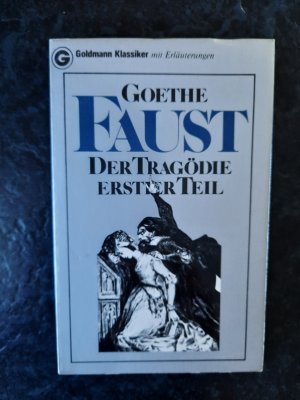 gebrauchtes Buch – Johann W von Goethe – Faust I. Der Tragödie erster Teil.