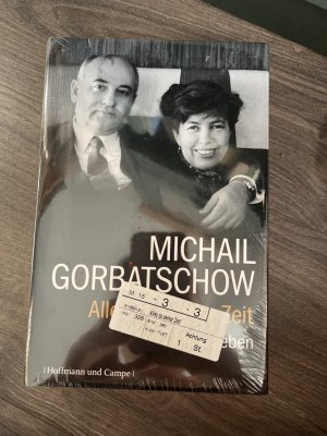 gebrauchtes Buch – Michail Gorbatschow – Alles zu seiner Zeit - Mein Leben