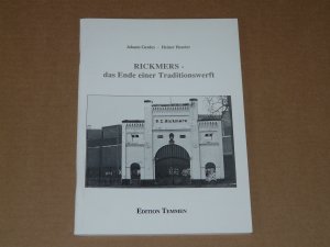 gebrauchtes Buch – Gerdes, Johannes; Heseler – Rickmers - Das Ende einer Traditionswerft