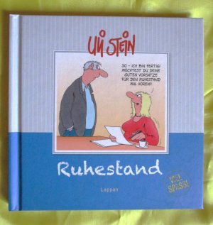 gebrauchtes Buch – Uli Stein – Ruhestand - Viel Spaß! - Cartoon