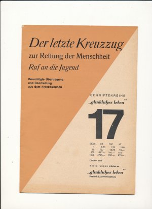 Der letzte Kreuzzug zur Rettung der Menschheit - Ruf an die Jugend, Ausgabe 17