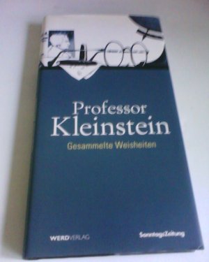 Professor Kleinstein - Gesammelte Weisheiten