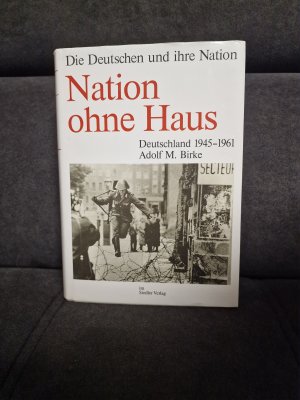 Nation ohne Haus - Deutschland 1945-1961