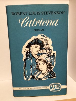 antiquarisches Buch – Robert Louis Stevenson – Catriona