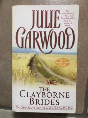 The Clayborne Brides. Three Novels in one book