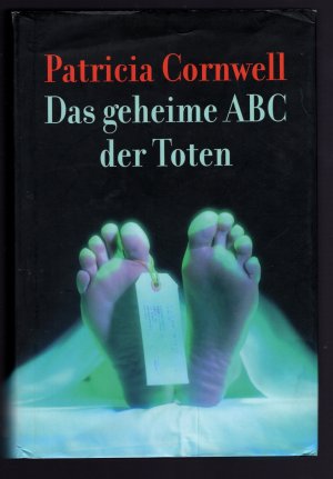 gebrauchtes Buch – Patricia Cornwell – Das geheime ABC der Toten