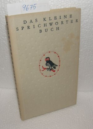 Das kleine Sprichwörterbuch