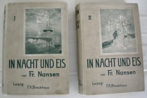 Die norwegische Polarexpedition 1893-1896. Band 1 und Band 2, mit einem Vorwort von Kapitän Sverup