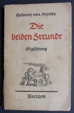 Die beiden Freunde Erzählung (Ausgabe 1936)