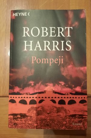 gebrauchtes Buch – Robert Harris – Pompeji