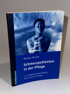 gebrauchtes Buch – Monika Thomm – Schmerzpatienten in der Pflege