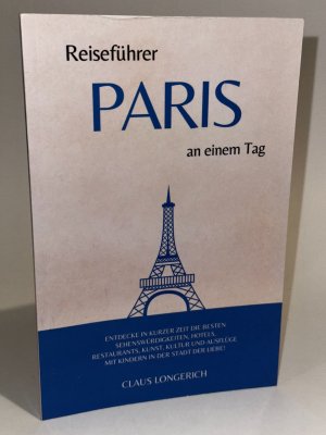 Reiseführer Paris an einem Tag