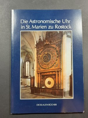 gebrauchtes Buch – Schukowski, Manfred; Erdmann – Die Astronomische Uhr in St. Marien zu Rostock