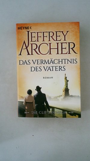 gebrauchtes Buch – Jeffrey Archer – DAS VERMÄCHTNIS DES VATERS.