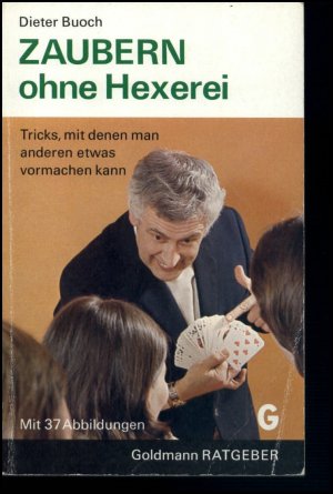 Zaubern ohne Hexerei