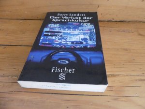 gebrauchtes Buch – Barry Sanders – Der Verlust der Sprachkultur