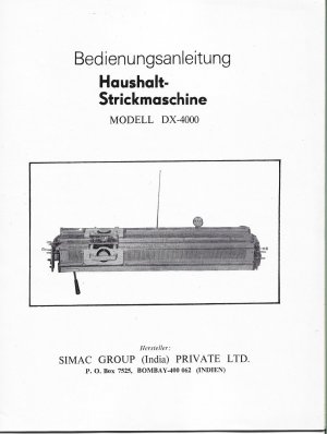 antiquarisches Buch – Simac Group – Bedienungsanleitung Haushalt- Strickmaschine Modell DX-4000