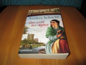 gebrauchtes Buch – Andrea Schacht – Das Gold der Raben