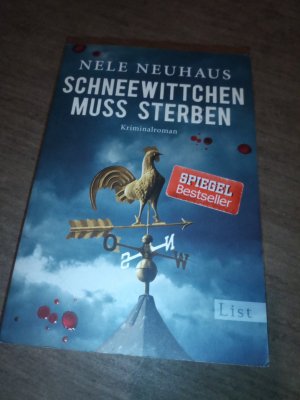 gebrauchtes Buch – Nele Neuhaus – Schneewittchen muss sterben - Kriminalroman