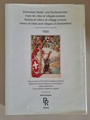 gebrauchtes Buch – René Horber – Schweizer Stadt- und Dorfansichten um 1900