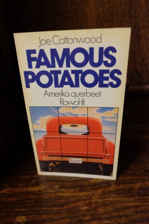 Famous Potatoes. Amerika querbeet.