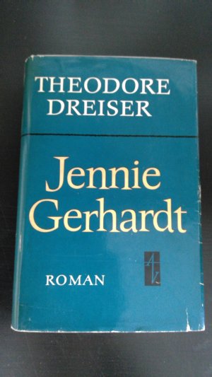 antiquarisches Buch – Theodore Dreiser – Jennie Gerhardt