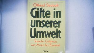 Gifte in unserer Umwelt