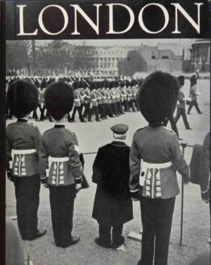 London : Stadt, Menschen, Augenblicke. Ein Bildband von Elisabeth Niggemeyer. Mit Texten von Hilde Spiel.