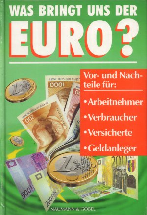 gebrauchtes Buch – Autorenkollektiv – WAS BRINGT DER EURO?