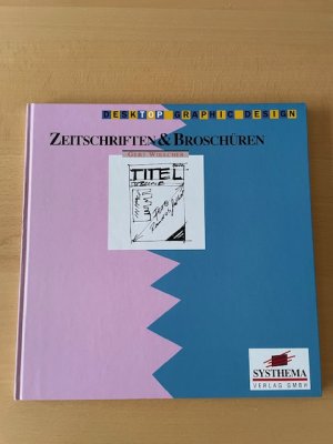 gebrauchtes Buch – Gert Wiescher – Zeitschriften & Broschüren - Desktop Grafik Design -