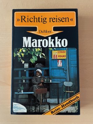 gebrauchtes Buch – Michael Köhler – "Richtig reisen" Marokko