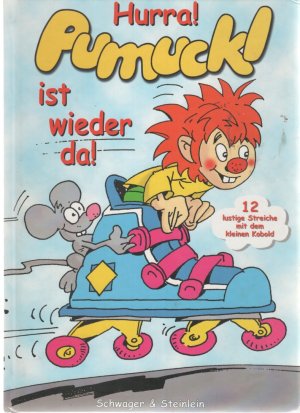 gebrauchtes Buch – Bagnall, Ursula  – Hurra Pumuckl ist wieder da  : 12 lustige Streiche mit dem kleinen Kobold von Ellis Kaut nacherzählt von Ursula Bagnall mit vielen bunten Illustrationen